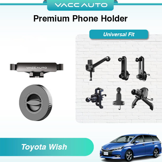 Phone Holder Mount Toyota Wish AE20 2009-2026
