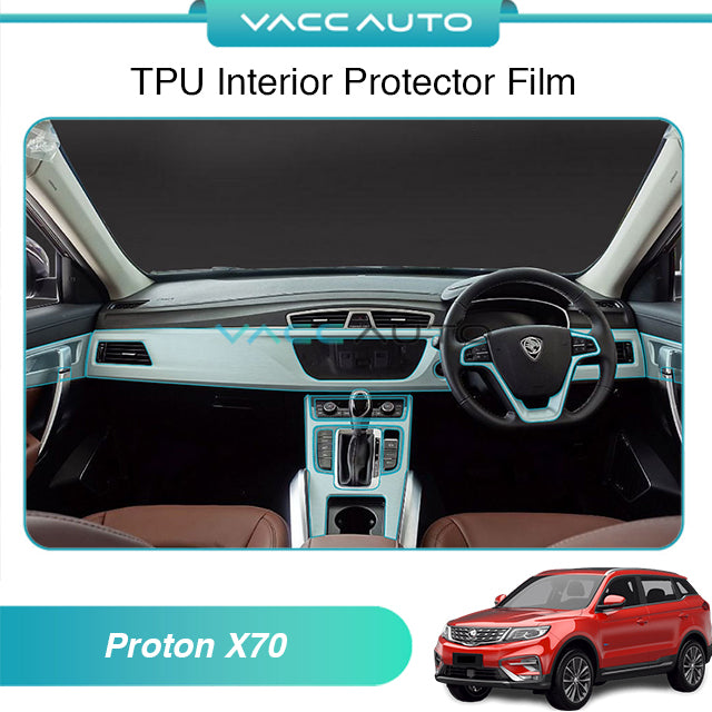 Transparent TPU Interior Protector Film Proton X70 2018-2024
